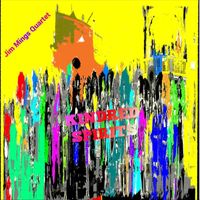 Jim Mings - Jim Mings Quartet - Kindred Spirits