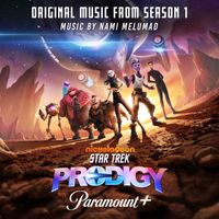 Nami Melumad, Star Trek Prodigy - Star Trek Prodigy (Original Music from the Series / Season 1)