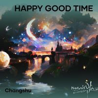 Changshu - Happy Good Time