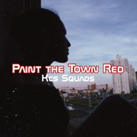 Kcs Squads - Paint the Town Red
