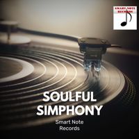 Smart Note Records - Soulful Symphony