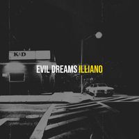 Illiano - Evil Dreams