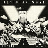 Obsidian Wave - Future