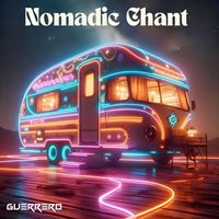Guerrero - Nomadic Chant