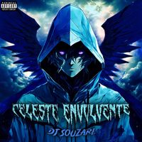 DJ SouzaRL - Celeste Envolvente (Super Slowed + Reverb [Explicit])