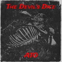 Ato Ceylan - The Devil's Dice (Explicit)