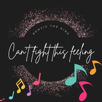 Ronvic the king - Can't Fight This Feeling