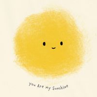 J. Sapphire - You Are My Sunshine