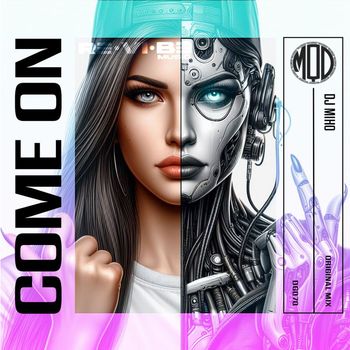 DJ Miho - Come On