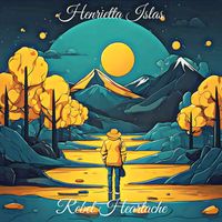 Henrietta Islas - Rebel Heartache