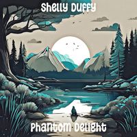 Shelly Duffy - Phantom Delight