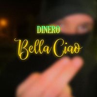 Dinero - Bella Ciao