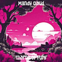 Mandy Cloud - Thorns of Fury
