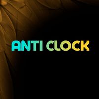 Anthony Gonsalves - Anti Clock
