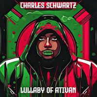 Charles Schwartz - Lullaby of Ativan