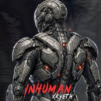 Xryeth - Inhuman
