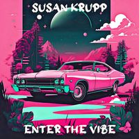 Susan Krupp - Enter the Vibe
