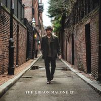 Gibson Malone - The Gibson Malone EP (Explicit)