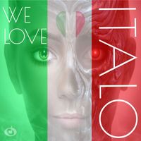 Various Artists - We Love Italo