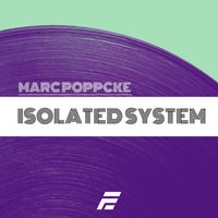 Marc Poppcke - Isolated System