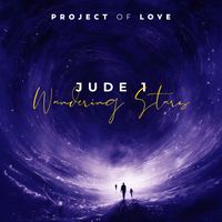 Project of Love - Jude 1 – Wandering Stars
