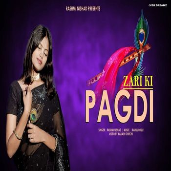 Rashmi Nishad - Zari Ki Pagdi