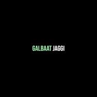 Jaggi - Galbaat