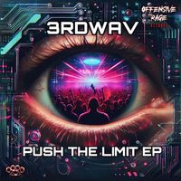 3rdWav - Push The Limit EP (Explicit)