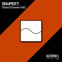 Semper T. - Shots & Scenes Vol.2