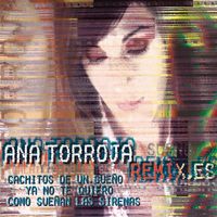 Ana Torroja - Remix.es (Remasterizado 2024)