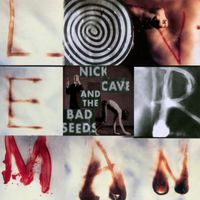 Nick Cave & The Bad Seeds - Loverman (Single Version [Explicit])