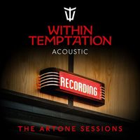 Within Temptation - The Artone Sessions (Acoustic)