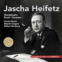 Jascha Heifetz - Jascha Heifetz: Works by Bruch, Mendelssohn & Sarasate (Les indispensables de Diapason)