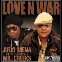 Julio Mena - Love n War (Explicit)