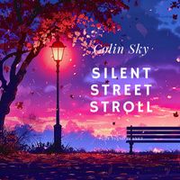 Colin Sky - Silent Street Stroll