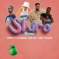 Kappy & Trio Mio feat. Gody Tennor & Kushman - Shiro (Remix [Explicit])