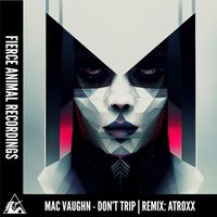Mac Vaughn - Don't Trip