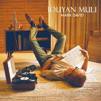 Mark David - Iduyan Muli