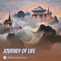 MUHAMAD IMRON - Journey of Life