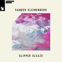 Sander Kleinenberg - Slipper Sleaze