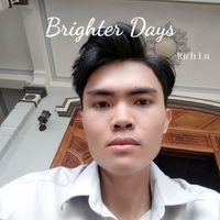 Rich Lu - Brighter Days