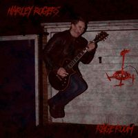 Harley Rogers - Rage Room