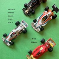 Rich Boban - Twenty Pretty Small Ones Volume Two