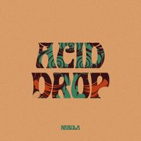 Nebula - Acid Drop