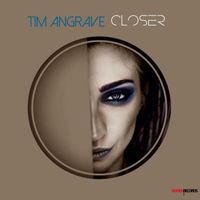 Tim Angrave - Closer