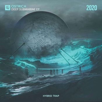 Ostrich - Deep submarine - EP