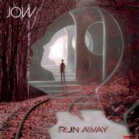 JOW - Run Away