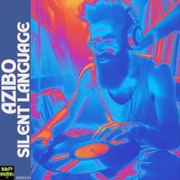 Azibo - Silent Language