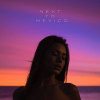 La Felix - Next to Mexico (Dcup Remix)