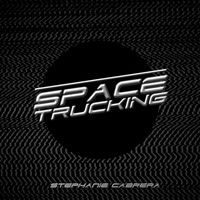 Stephanie Cabrera - Space Trucking